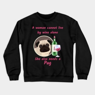 Funny Little Pug and Wine Crewneck Sweatshirt